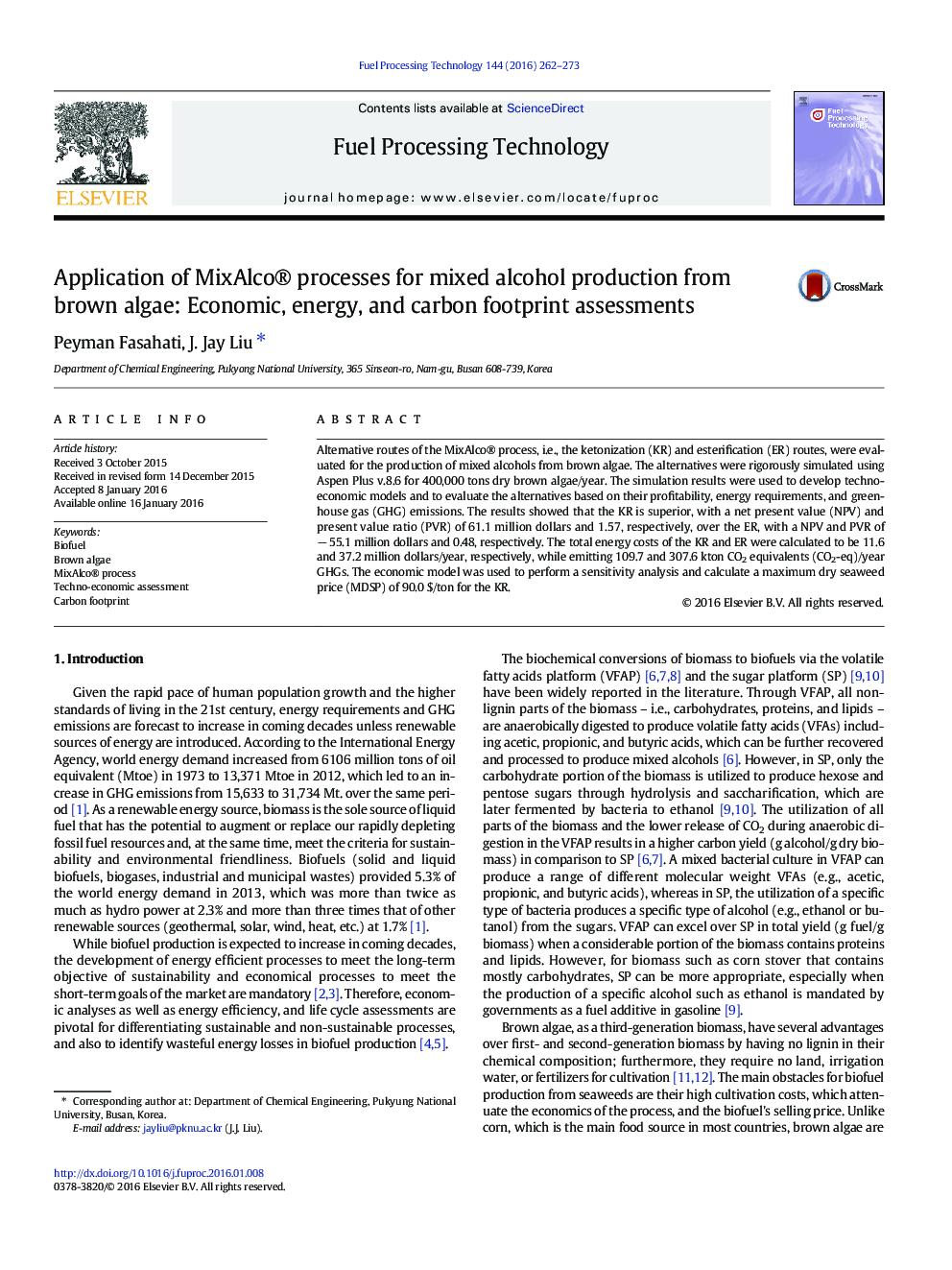 Application of MixAlco® processes for mixed alcohol production from brown algae: Economic, energy, and carbon footprint assessments
