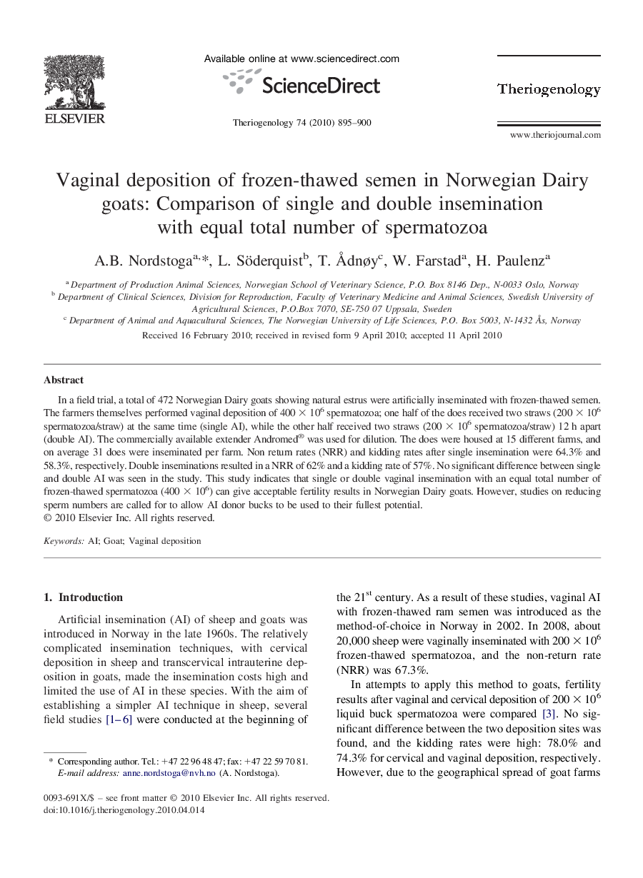 Vaginal deposition of frozen-thawed semen in Norwegian Dairy goats: Comparison of single and double insemination with equal total number of spermatozoa