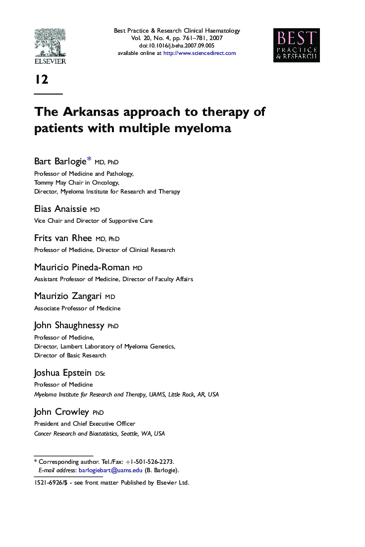 The Arkansas approach to therapy of patients with multiple myeloma