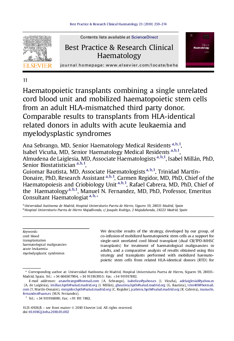 Haematopoietic transplants combining a single unrelated cord blood unit and mobilized haematopoietic stem cells from an adult HLA-mismatched third party donor.: Comparable results to transplants from HLA-identical related donors in adults with acute leuka