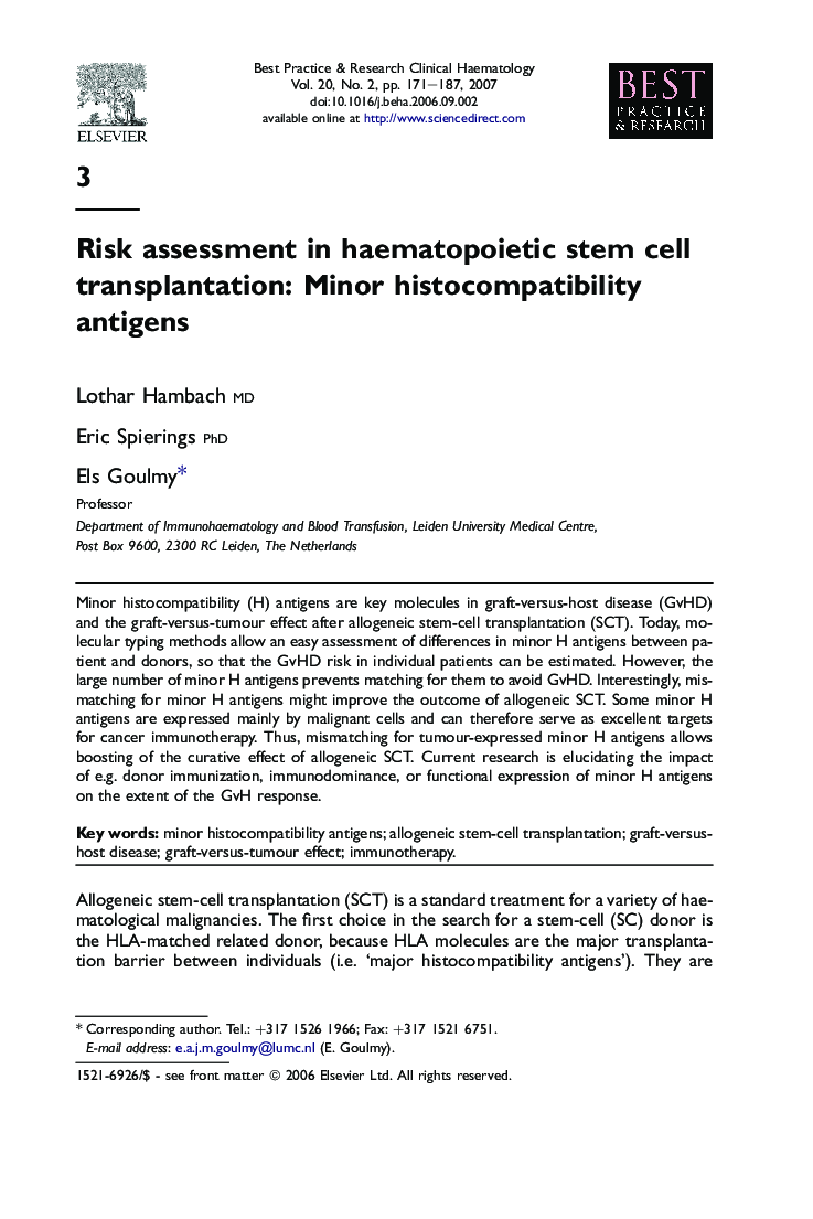 Risk assessment in haematopoietic stem cell transplantation: Minor histocompatibility antigens