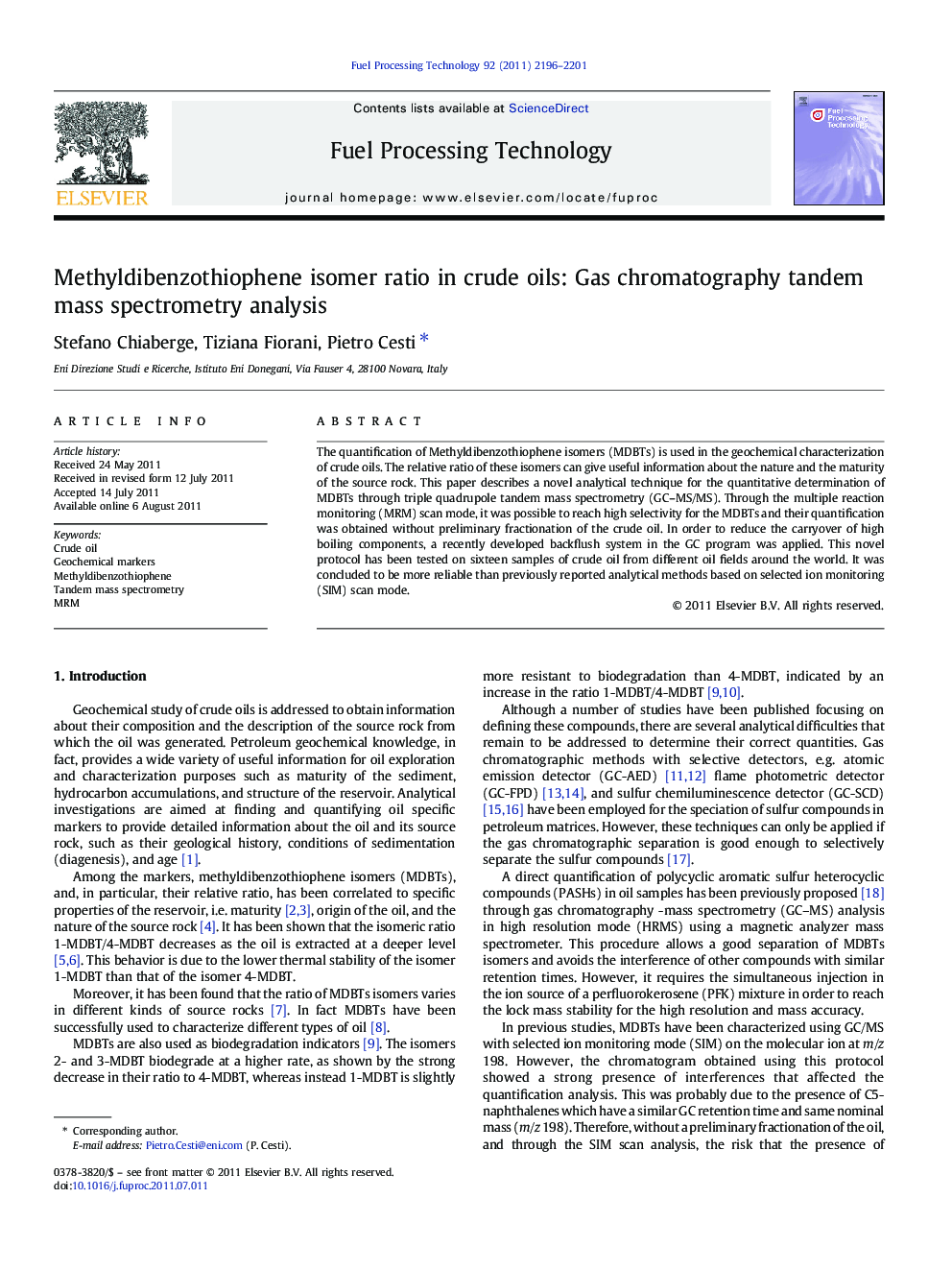 Methyldibenzothiophene isomer ratio in crude oils: Gas chromatography tandem mass spectrometry analysis