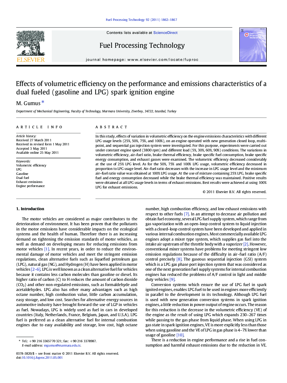 Effects of volumetric efficiency on the performance and emissions characteristics of a dual fueled (gasoline and LPG) spark ignition engine