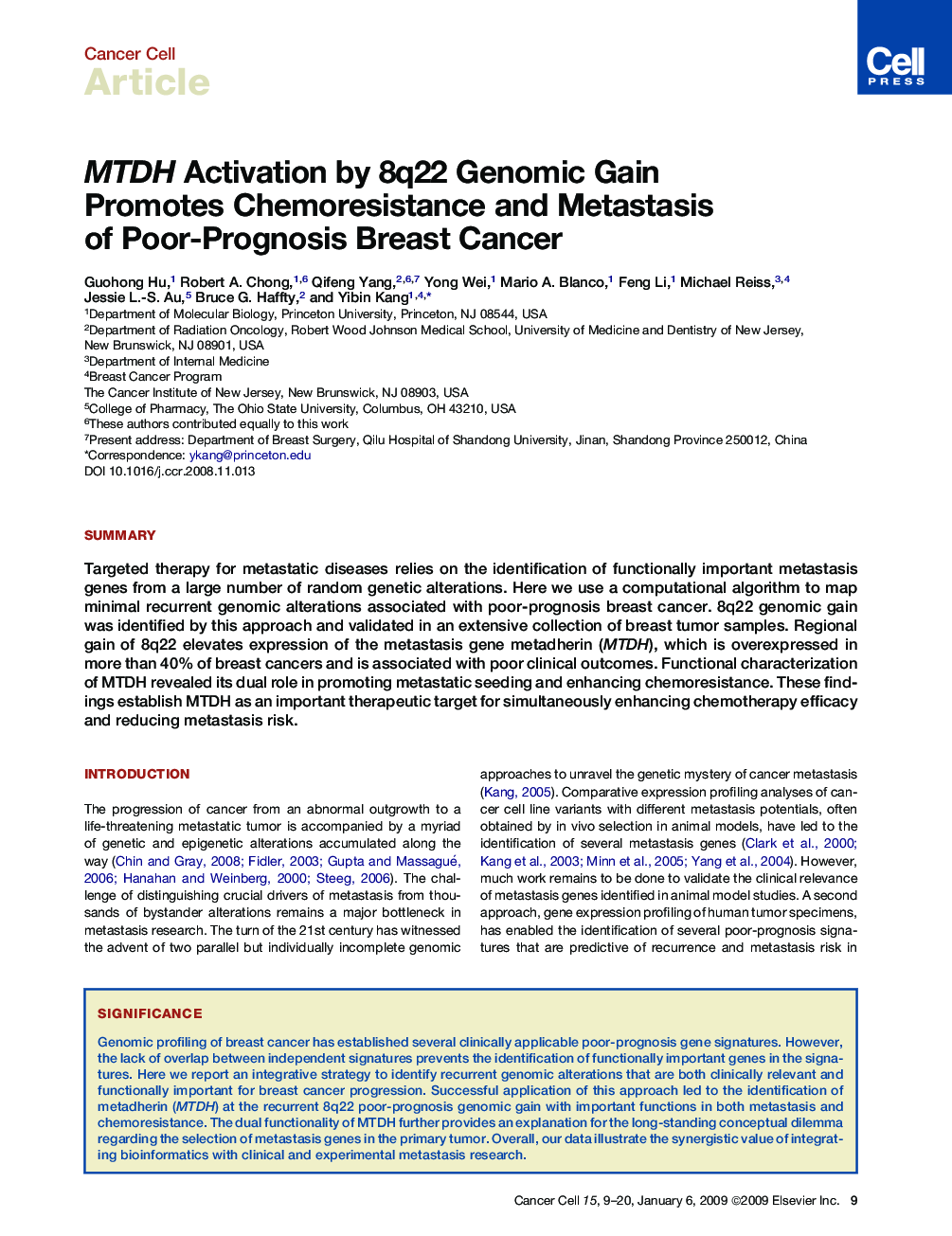 MTDH Activation by 8q22 Genomic Gain Promotes Chemoresistance and Metastasis of Poor-Prognosis Breast Cancer