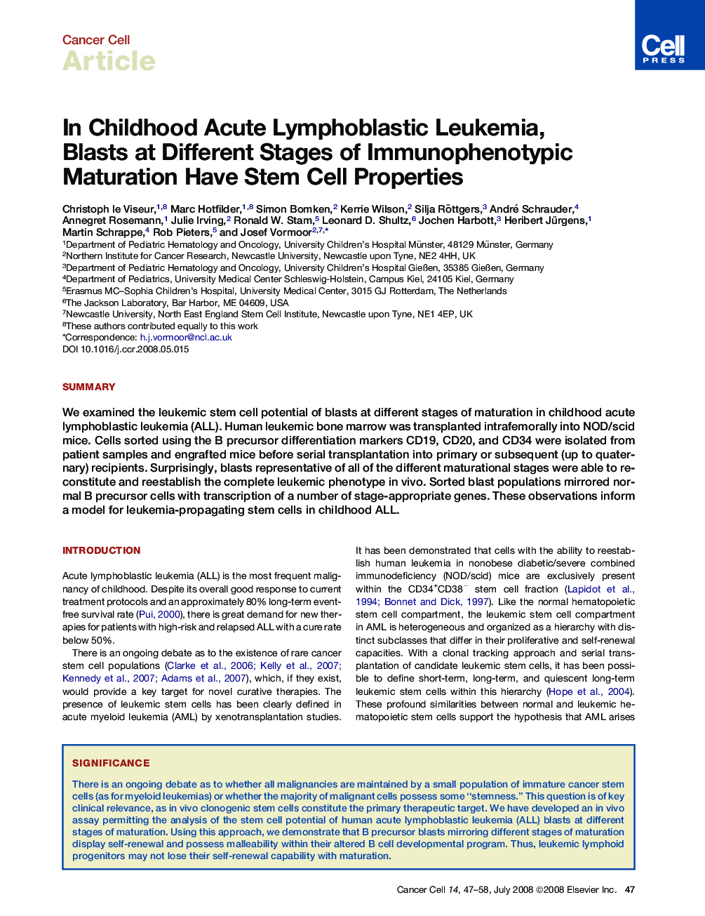 In Childhood Acute Lymphoblastic Leukemia, Blasts at Different Stages of Immunophenotypic Maturation Have Stem Cell Properties