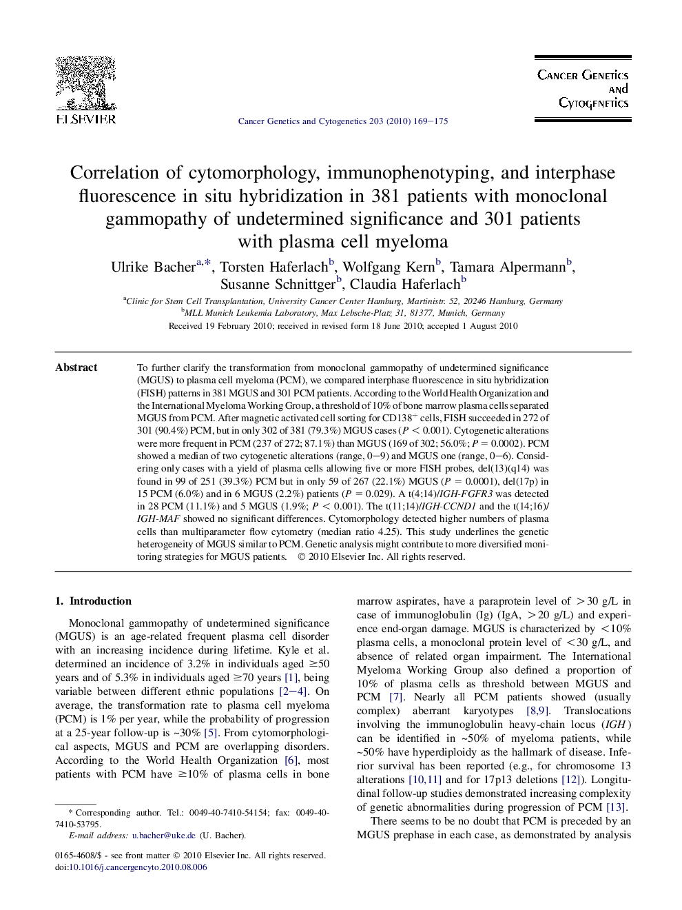 Correlation of cytomorphology, immunophenotyping, and interphase fluorescence in situ hybridization in 381 patients with monoclonal gammopathy of undetermined significance and 301 patients with plasma cell myeloma