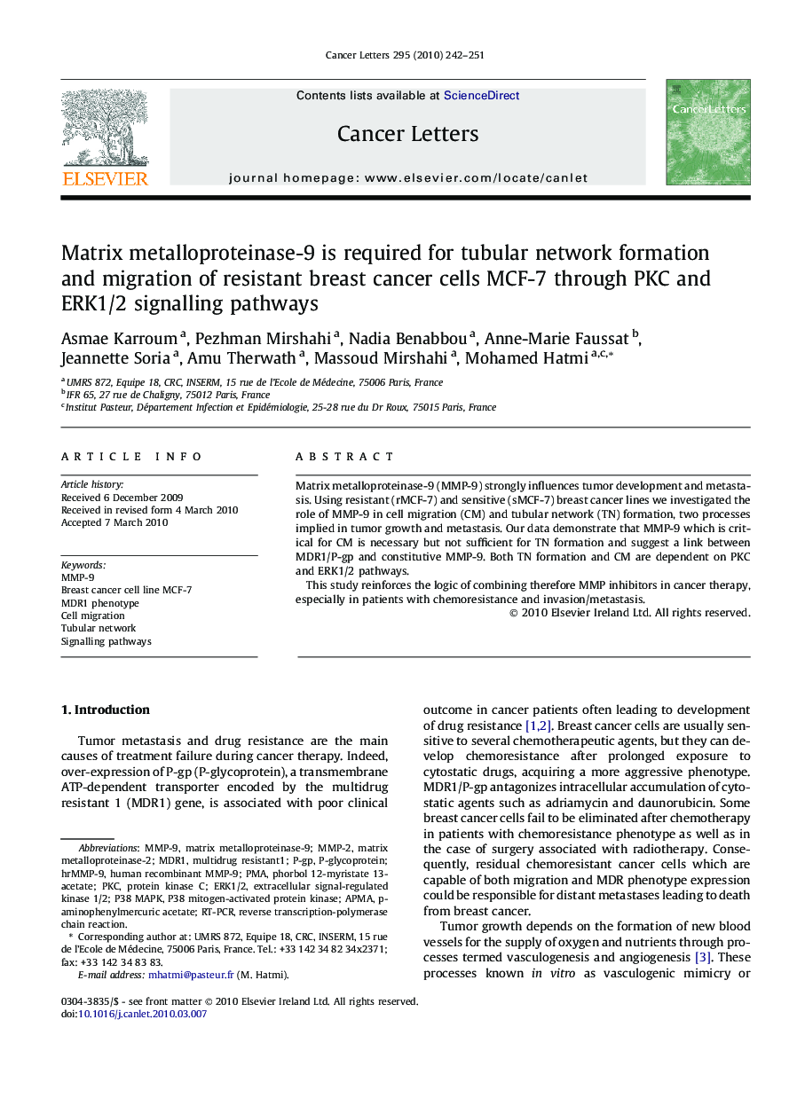 Matrix metalloproteinase-9 is required for tubular network formation and migration of resistant breast cancer cells MCF-7 through PKC and ERK1/2 signalling pathways