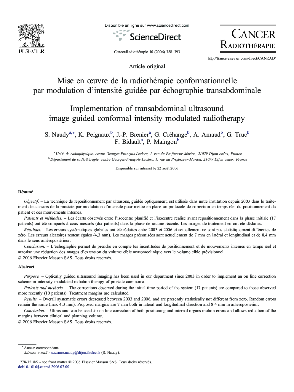 Mise enÂ Åuvre deÂ laÂ radiothérapie conformationnelle parÂ modulation d'intensité guidée parÂ échographie transabdominale