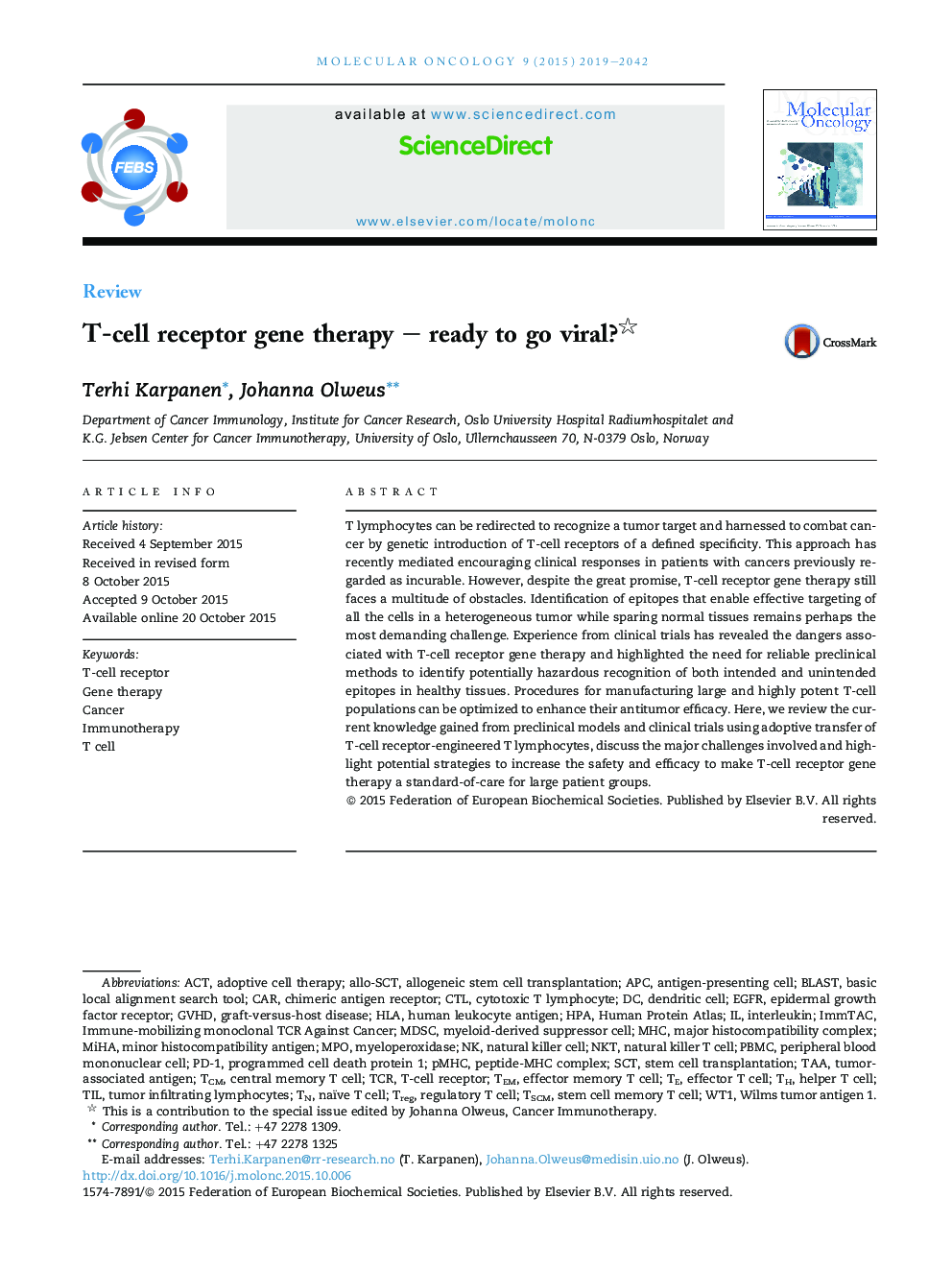 T-cell receptor gene therapy - ready to go viral?
