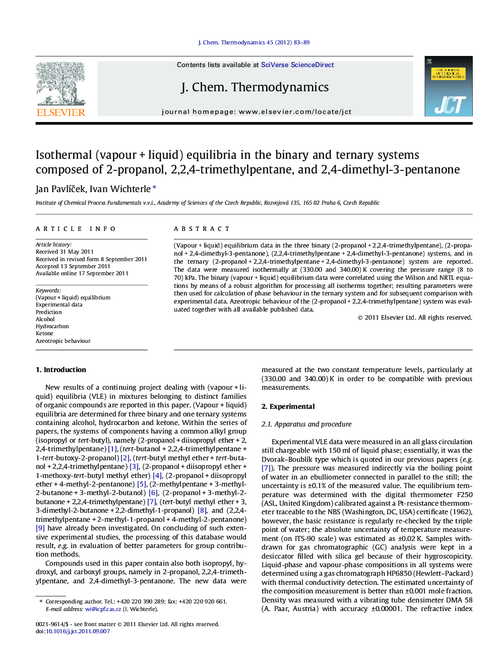 Isothermal (vapour + liquid) equilibria in the binary and ternary systems composed of 2-propanol, 2,2,4-trimethylpentane, and 2,4-dimethyl-3-pentanone