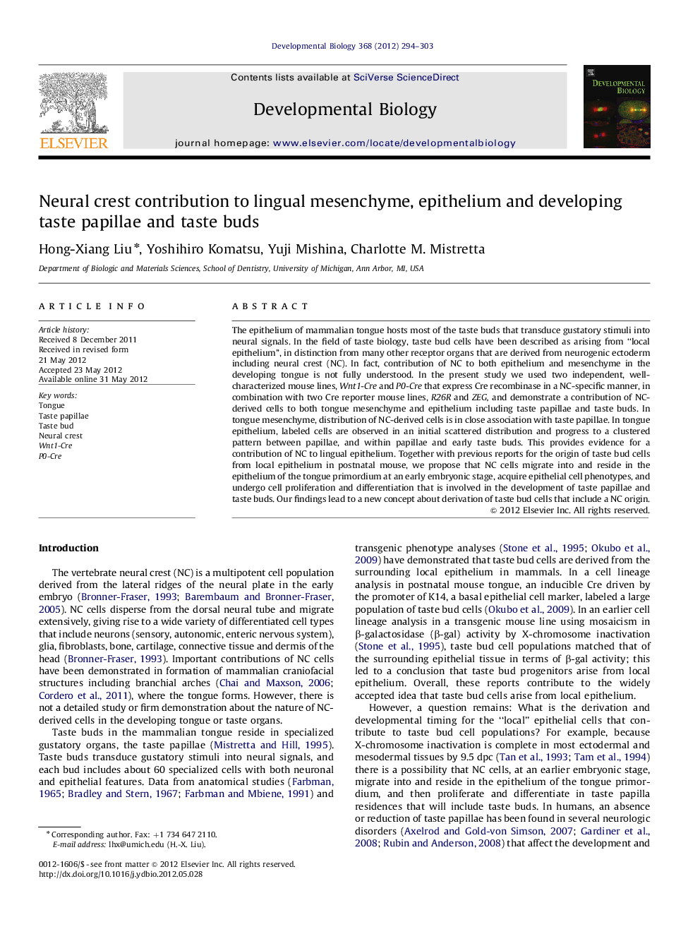 Neural crest contribution to lingual mesenchyme, epithelium and developing taste papillae and taste buds