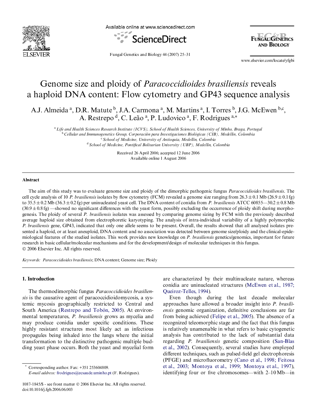 Genome size and ploidy of Paracoccidioides brasiliensis reveals a haploid DNA content: Flow cytometry and GP43 sequence analysis