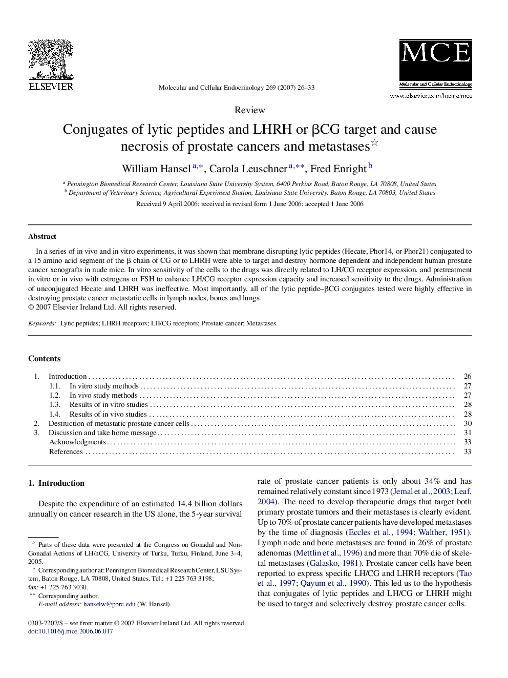 Conjugates of lytic peptides and LHRH or βCG target and cause necrosis of prostate cancers and metastases 