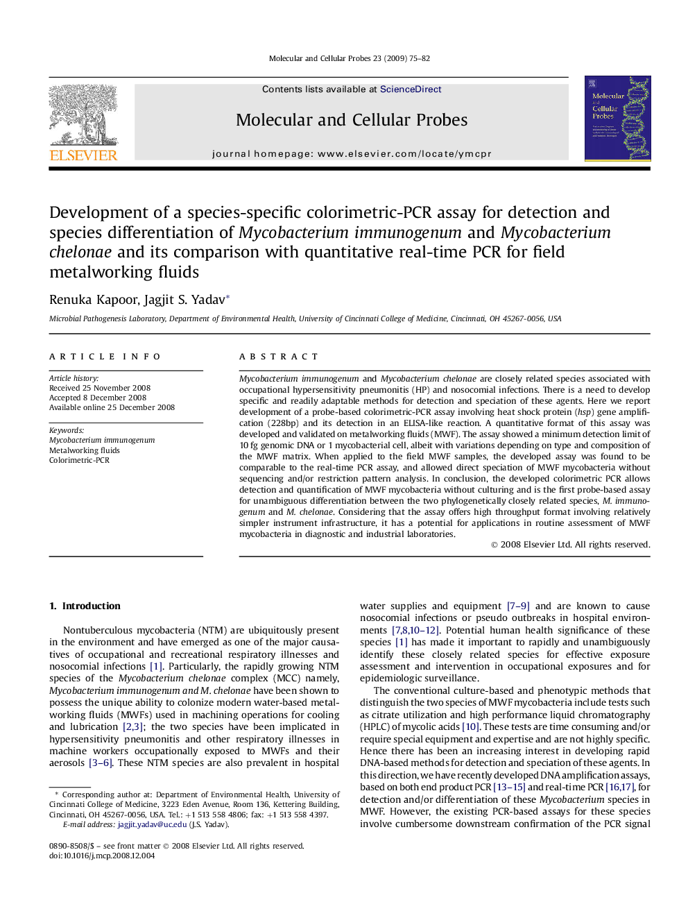 Development of a species-specific colorimetric-PCR assay for detection and species differentiation of Mycobacterium immunogenum and Mycobacterium chelonae and its comparison with quantitative real-time PCR for field metalworking fluids