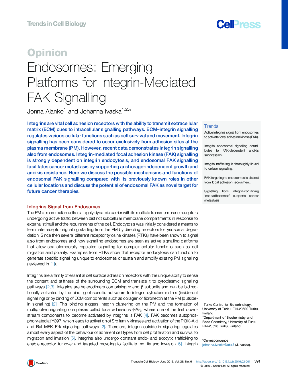 Endosomes: Emerging Platforms for Integrin-Mediated FAK Signalling
