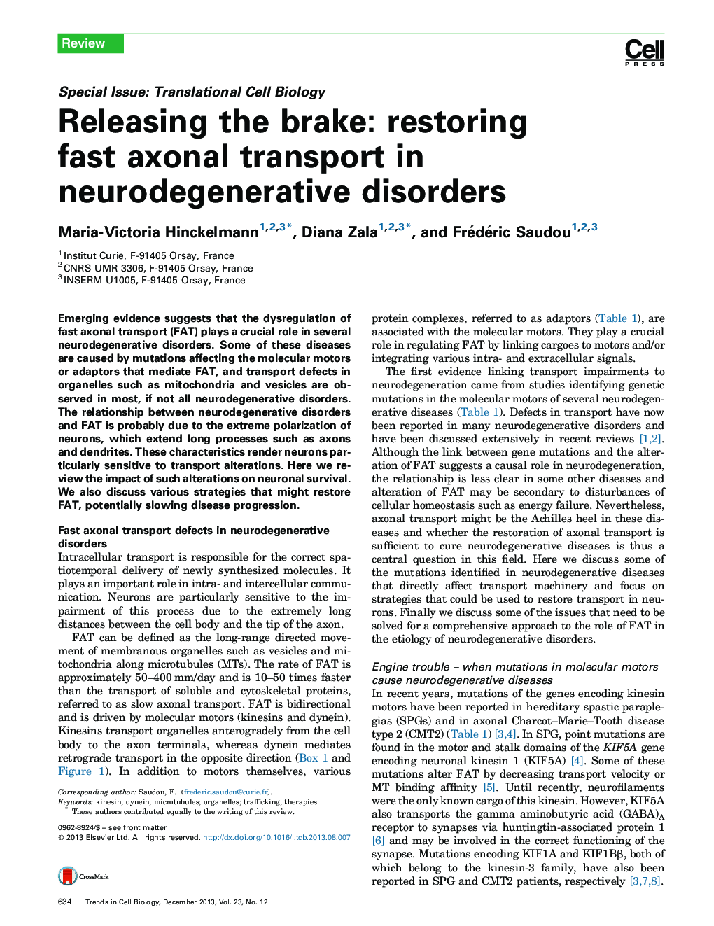 Releasing the brake: restoring fast axonal transport in neurodegenerative disorders
