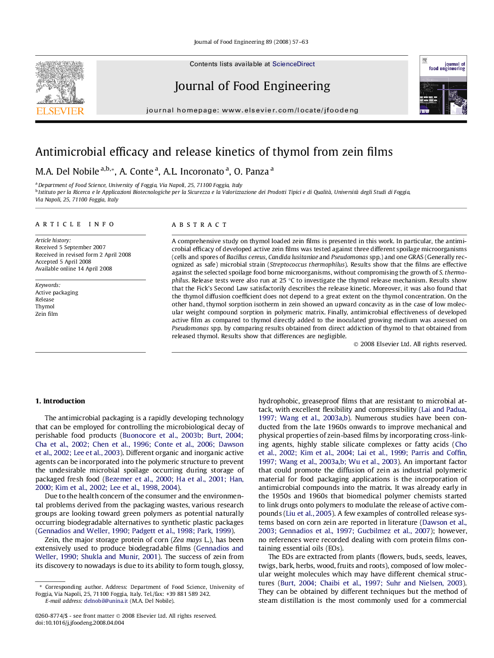 Antimicrobial efficacy and release kinetics of thymol from zein films