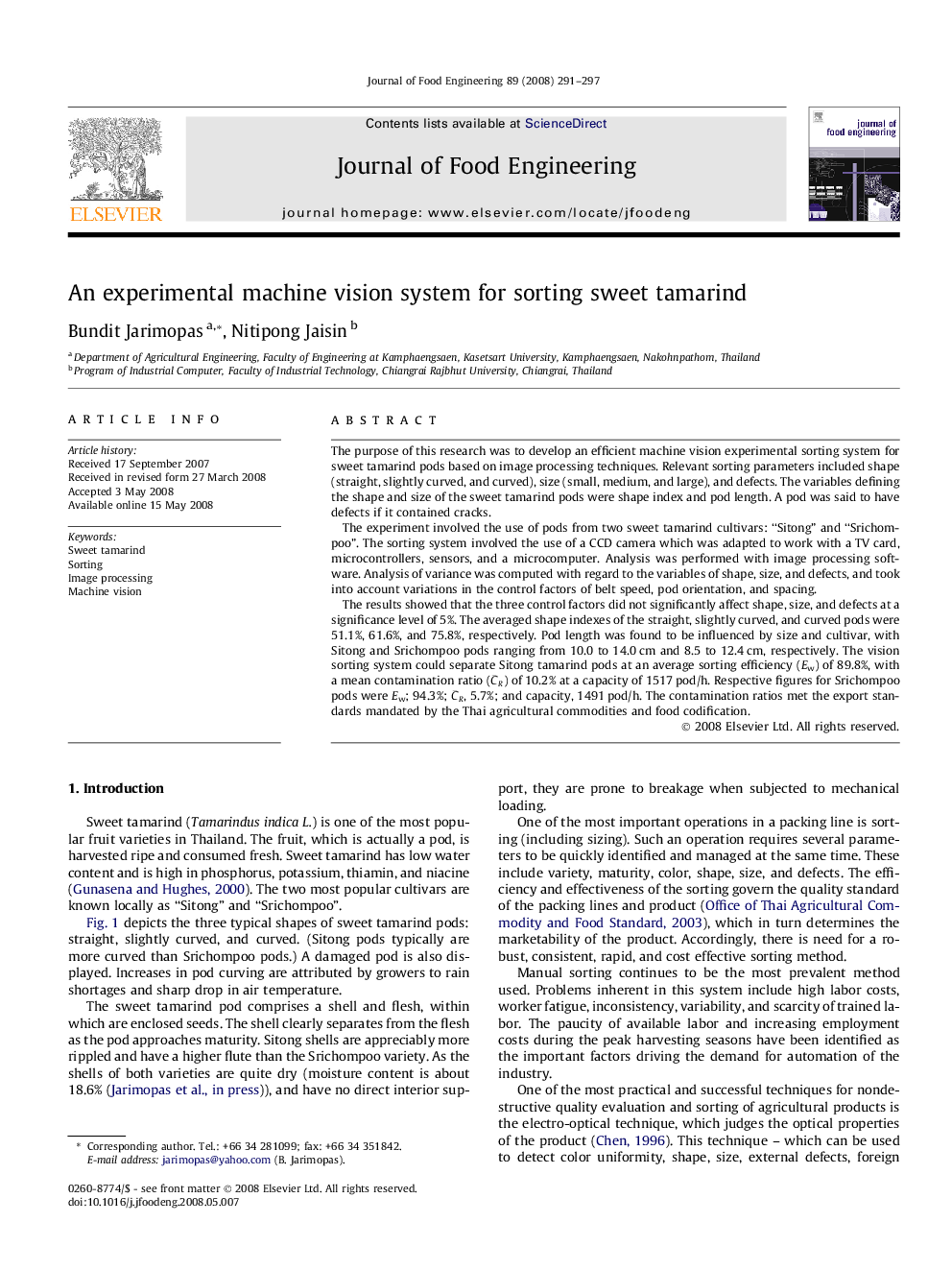 An experimental machine vision system for sorting sweet tamarind