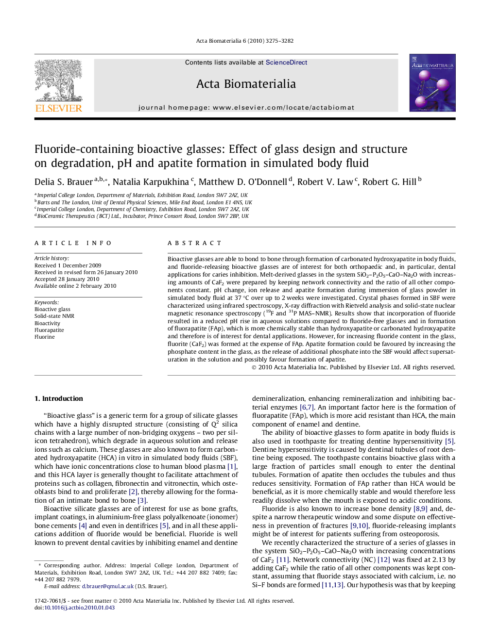 Fluoride-containing bioactive glasses: Effect of glass design and structure on degradation, pH and apatite formation in simulated body fluid