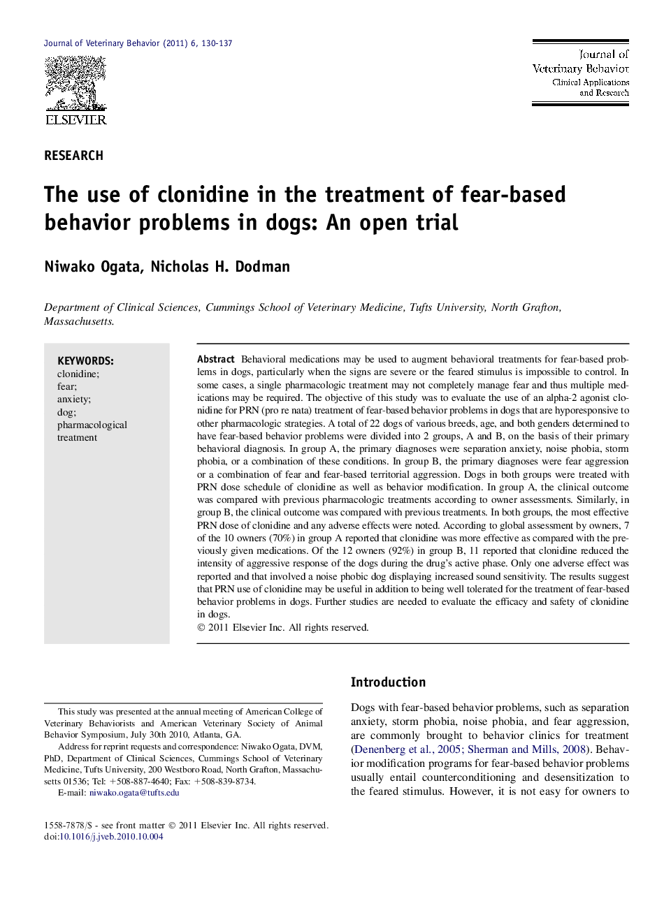 The use of clonidine in the treatment of fear-based behavior problems in dogs: An open trial