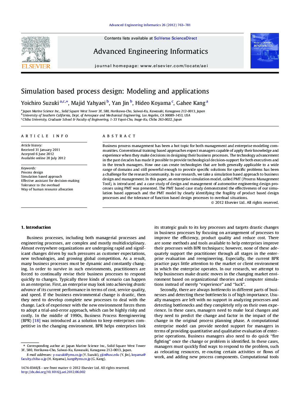 Simulation based process design: Modeling and applications