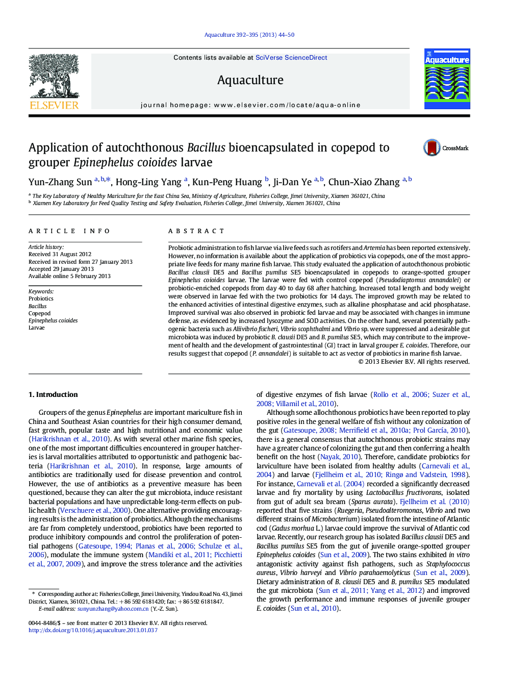 Application of autochthonous Bacillus bioencapsulated in copepod to grouper Epinephelus coioides larvae