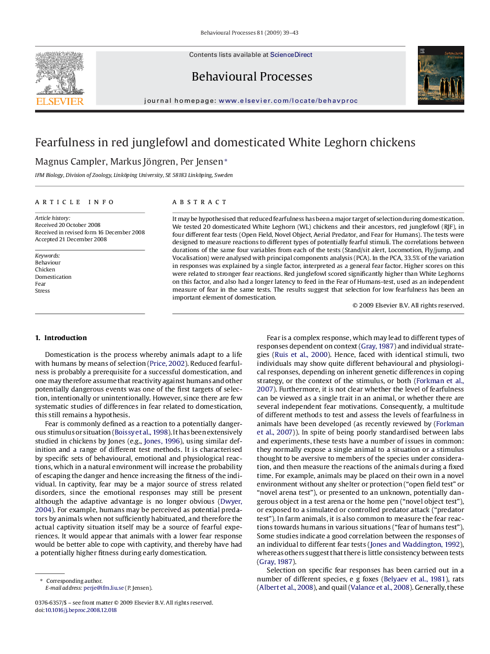 Fearfulness in red junglefowl and domesticated White Leghorn chickens