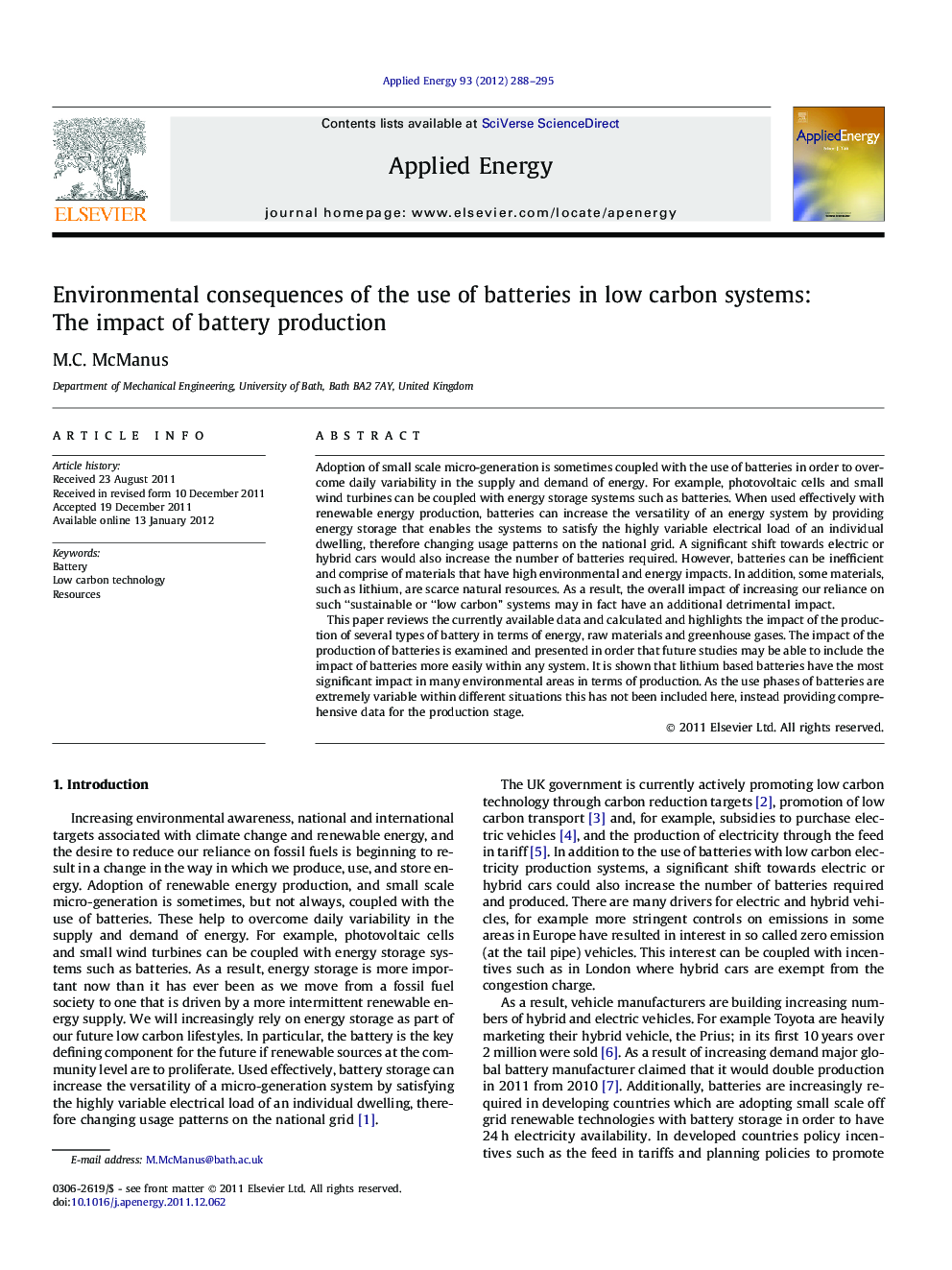Environmental consequences of the use of batteries in low carbon systems: The impact of battery production