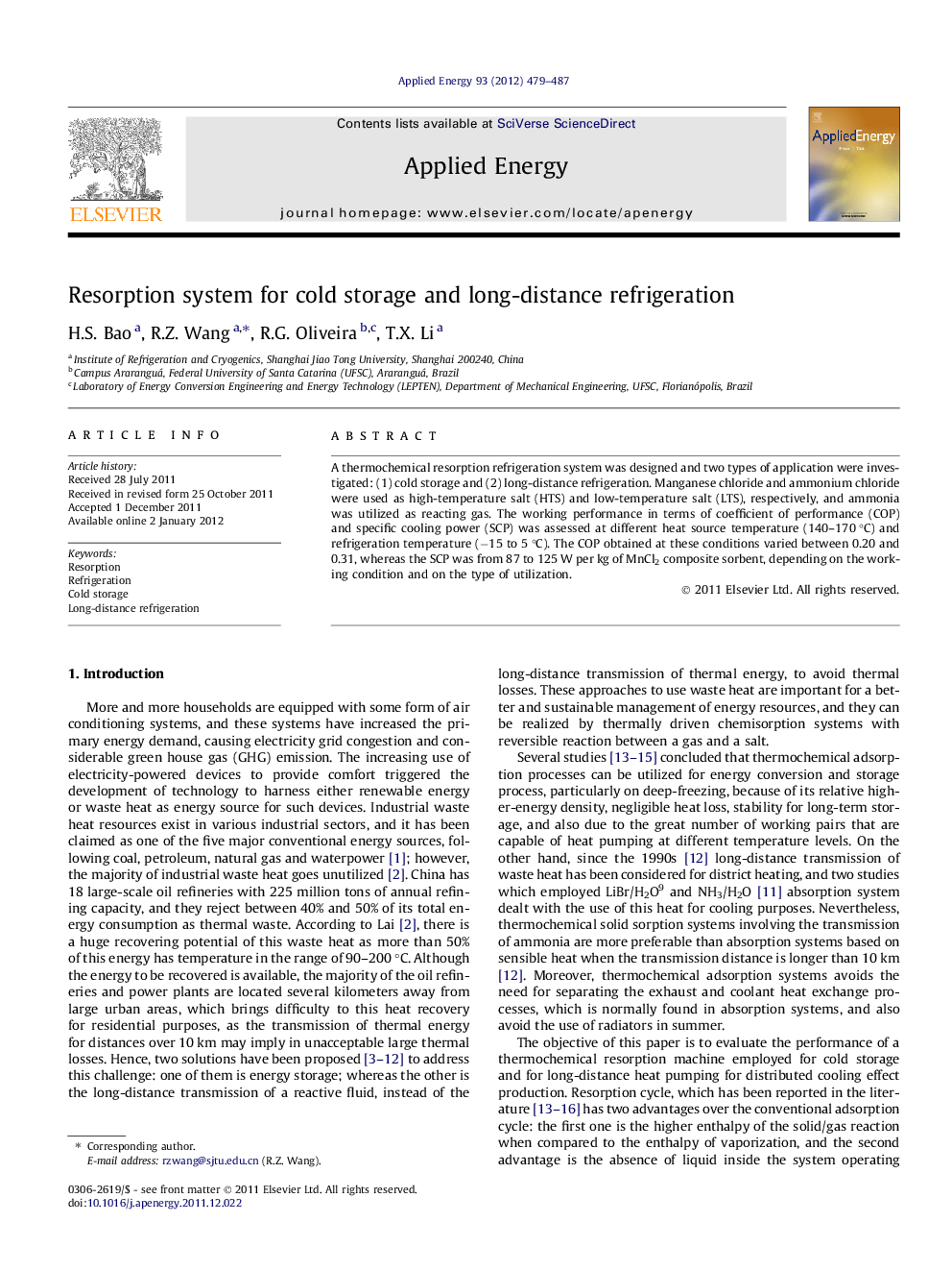 Resorption system for cold storage and long-distance refrigeration