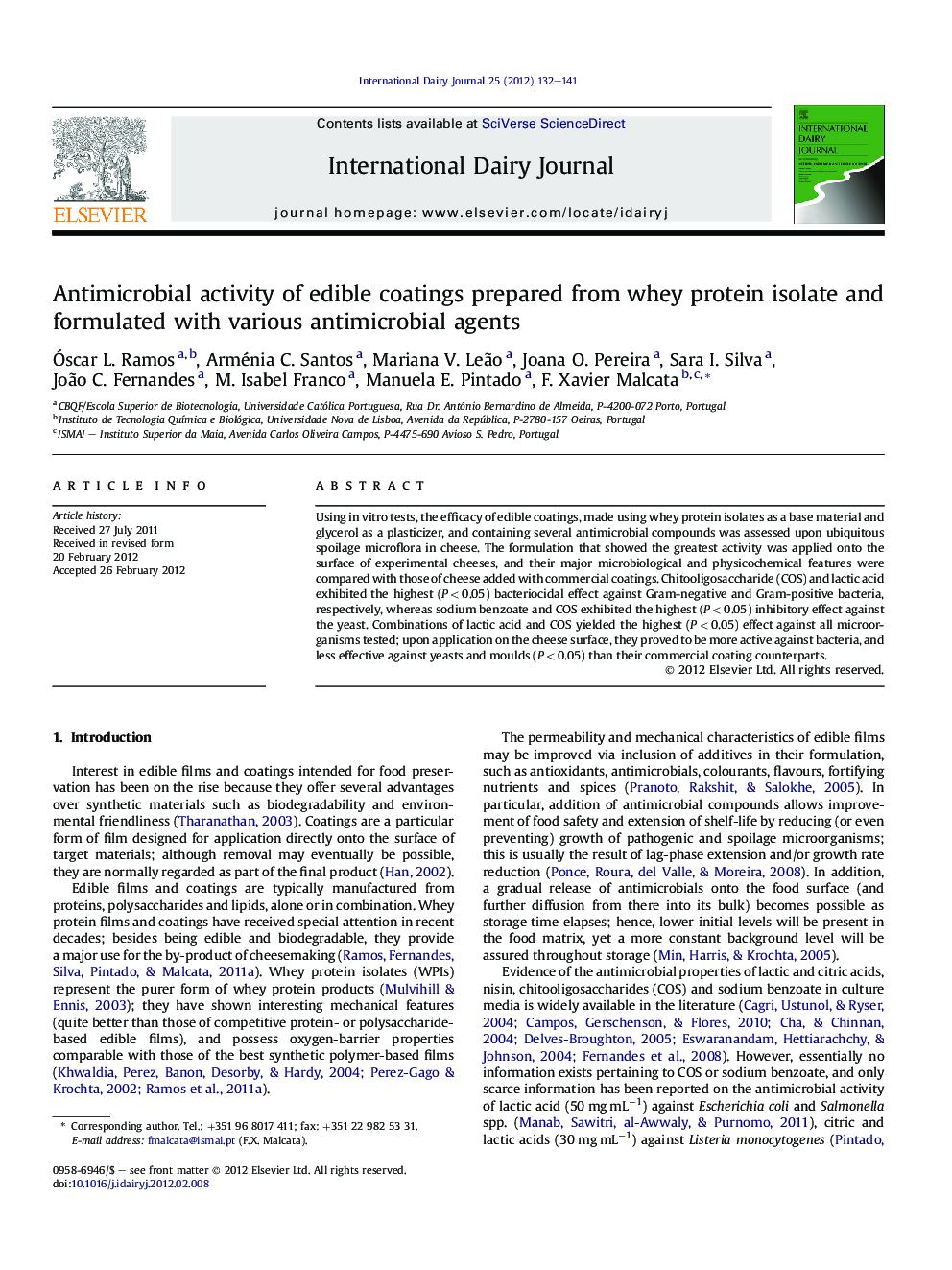 Antimicrobial activity of edible coatings prepared from whey protein isolate and formulated with various antimicrobial agents