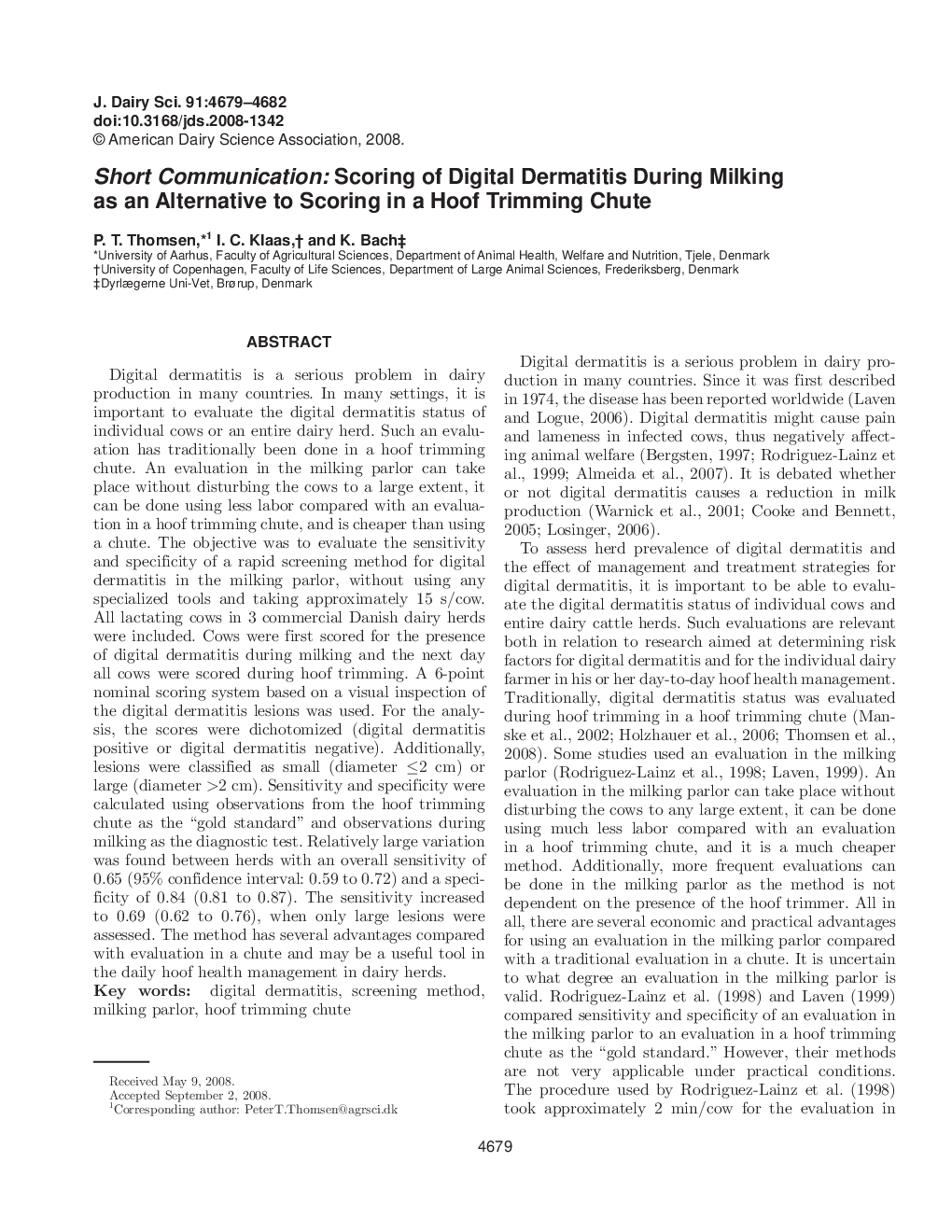 Short Communication: Scoring of Digital Dermatitis During Milking as an Alternative to Scoring in a Hoof Trimming Chute