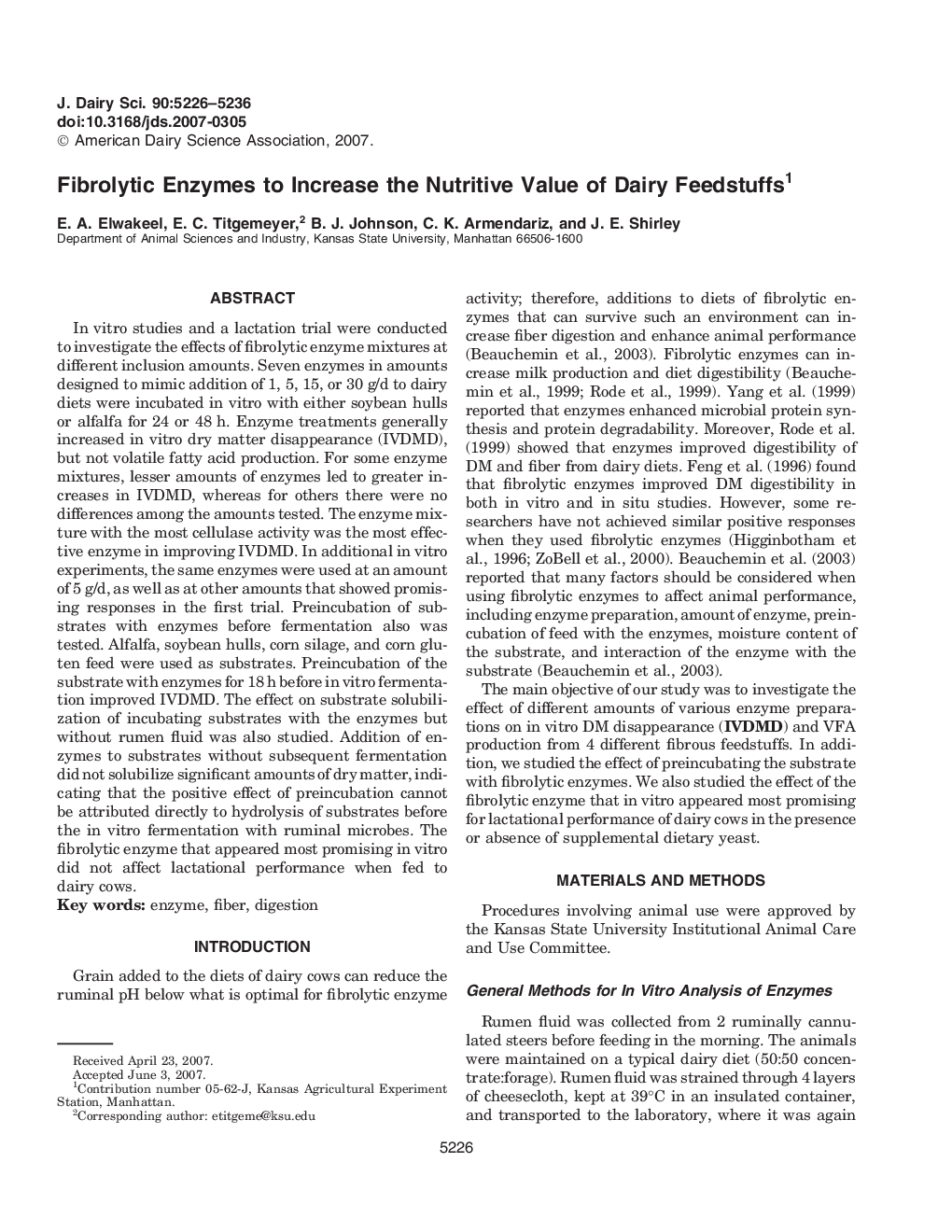 Fibrolytic Enzymes to Increase the Nutritive Value of Dairy Feedstuffs1