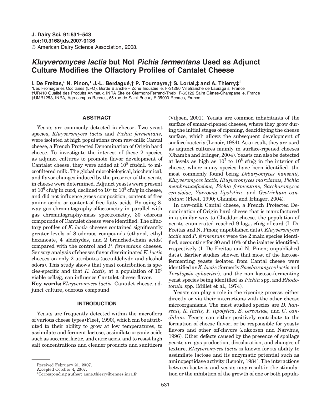 Kluyveromyces lactis but Not Pichia fermentans Used as Adjunct Culture Modifies the Olfactory Profiles of Cantalet Cheese