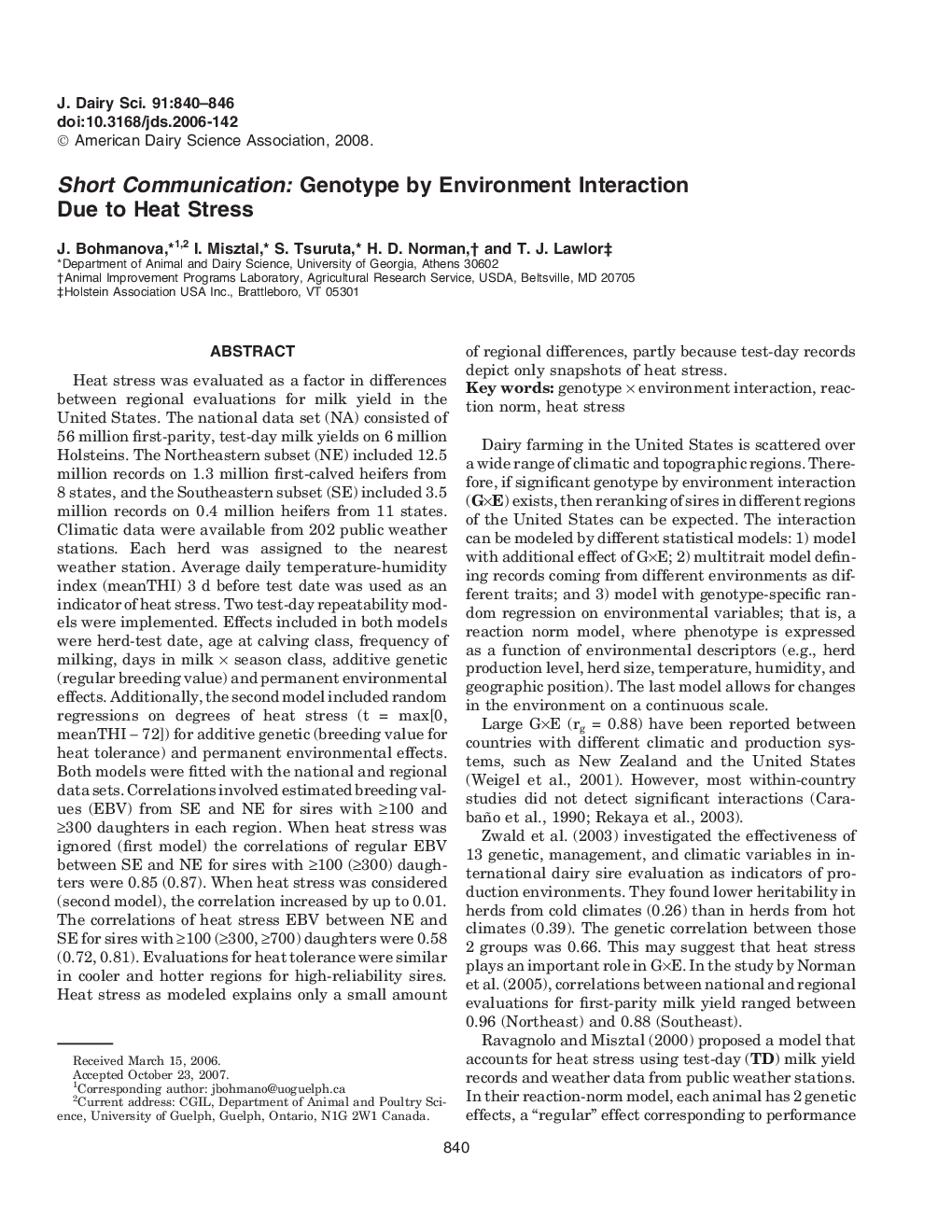 Short Communication: Genotype by Environment Interaction Due to Heat Stress