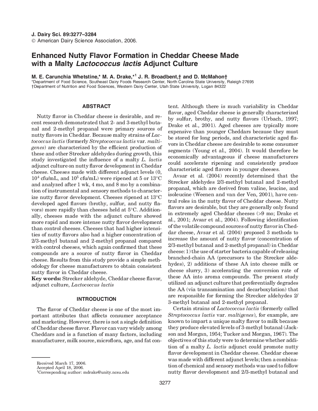 Enhanced Nutty Flavor Formation in Cheddar Cheese Made with a Malty Lactococcus lactis Adjunct Culture