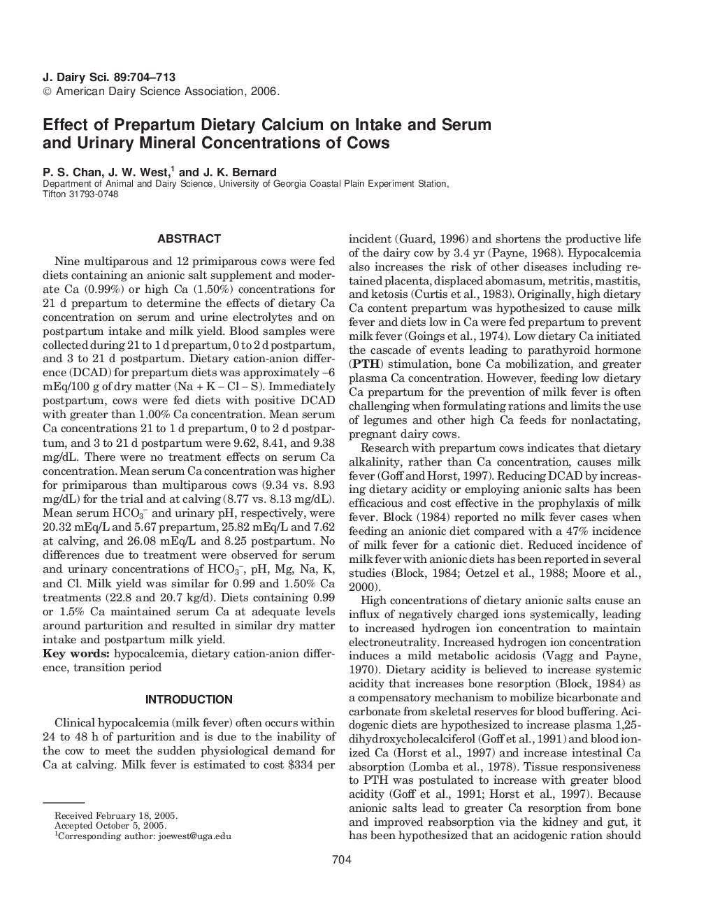 Effect of Prepartum Dietary Calcium on Intake and Serum and Urinary Mineral Concentrations of Cows