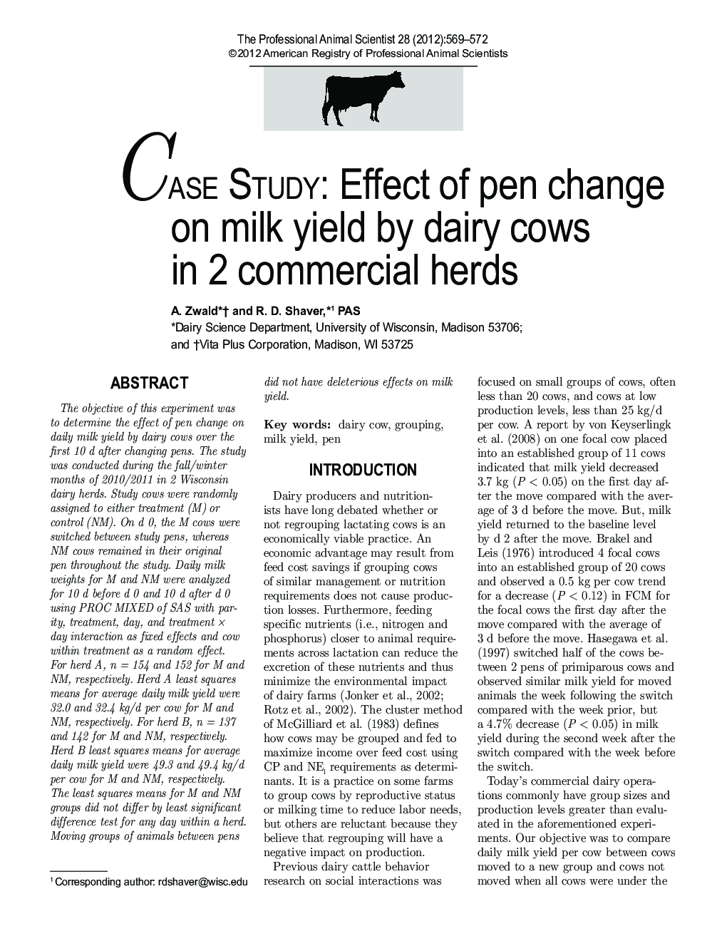 CASE STUDY: Effect of pen change on milk yield by dairy cows in 2 commercial herds