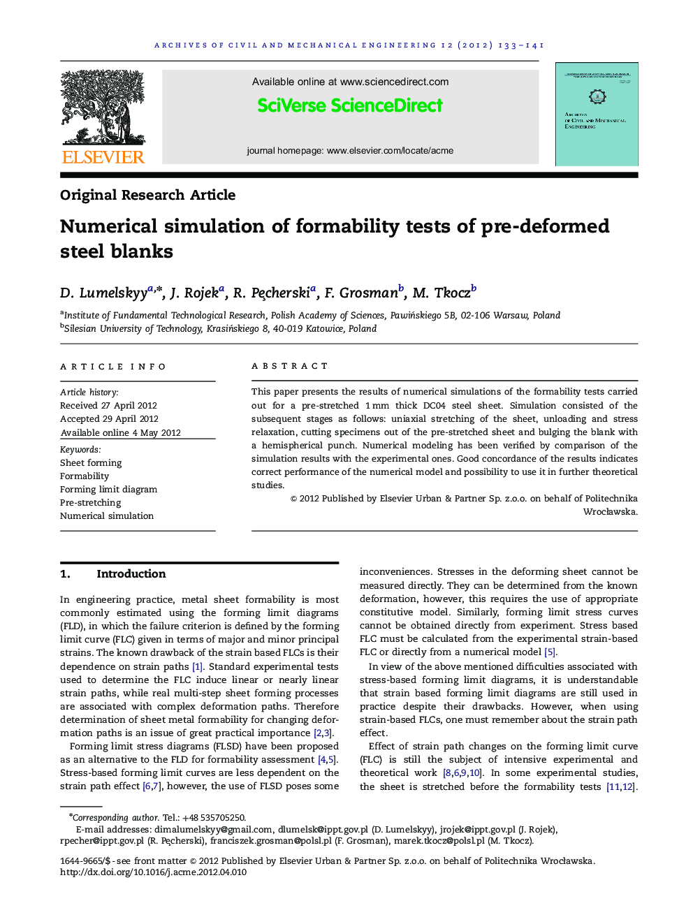 Numerical simulation of formability tests of pre-deformed steel blanks