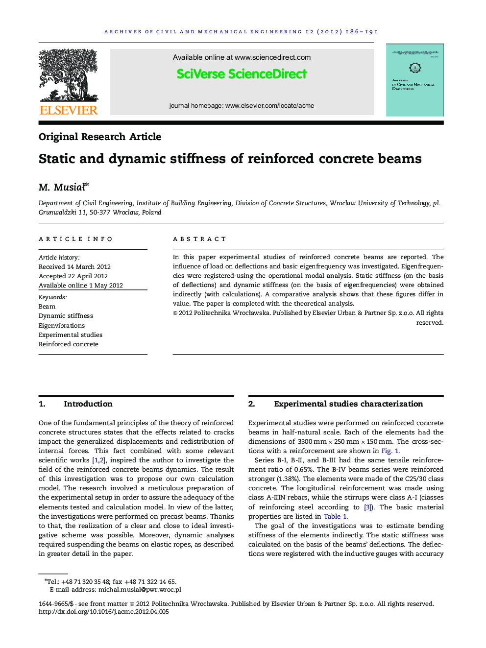 Static and dynamic stiffness of reinforced concrete beams