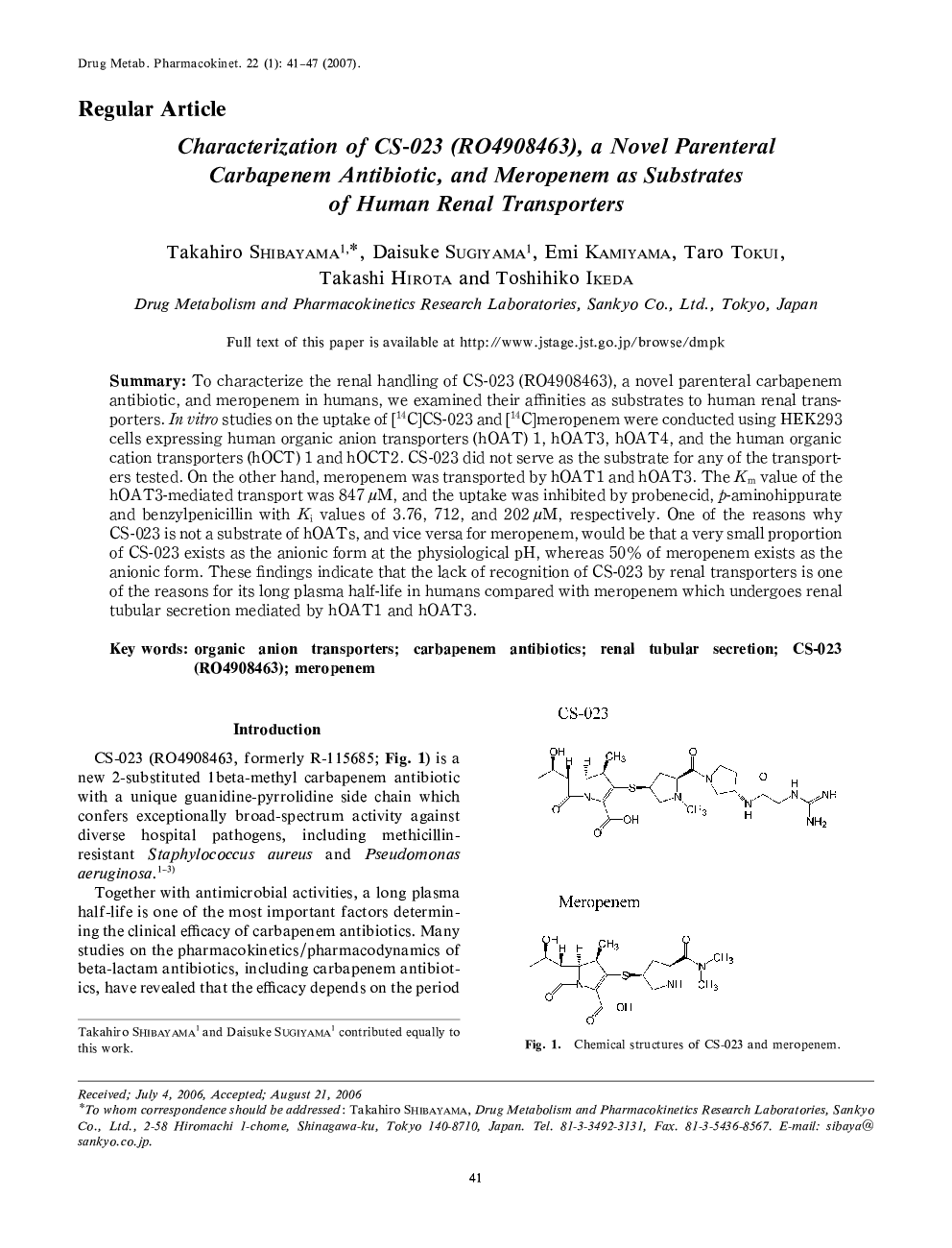Characterization of CS-023 (RO4908463), a Novel Parenteral Carbapenem Antibiotic, and Meropenem as Substrates of Human Renal Transporters 