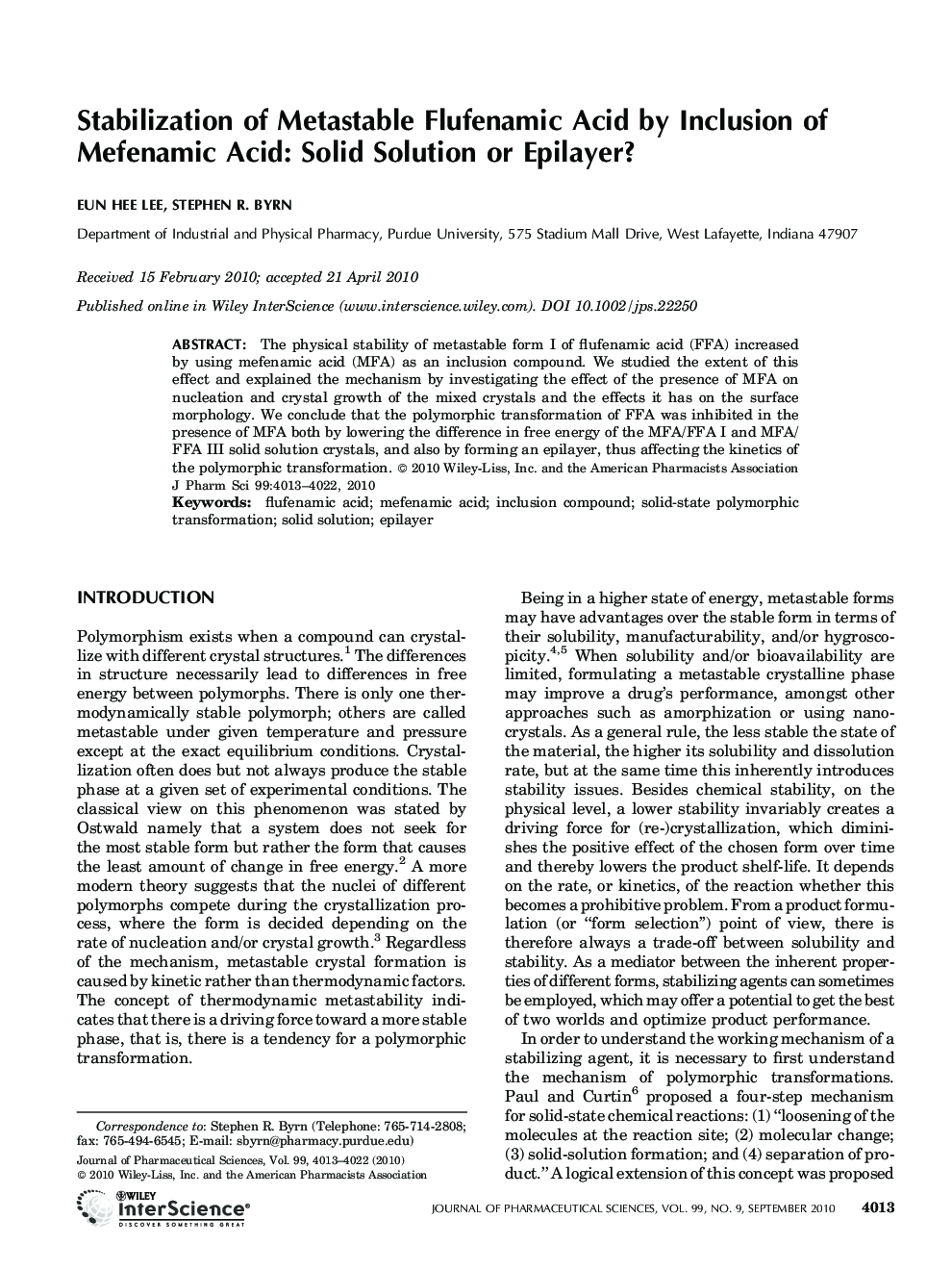 Stabilization of Metastable Flufenamic Acid by Inclusion of Mefenamic Acid: Solid Solution or Epilayer?
