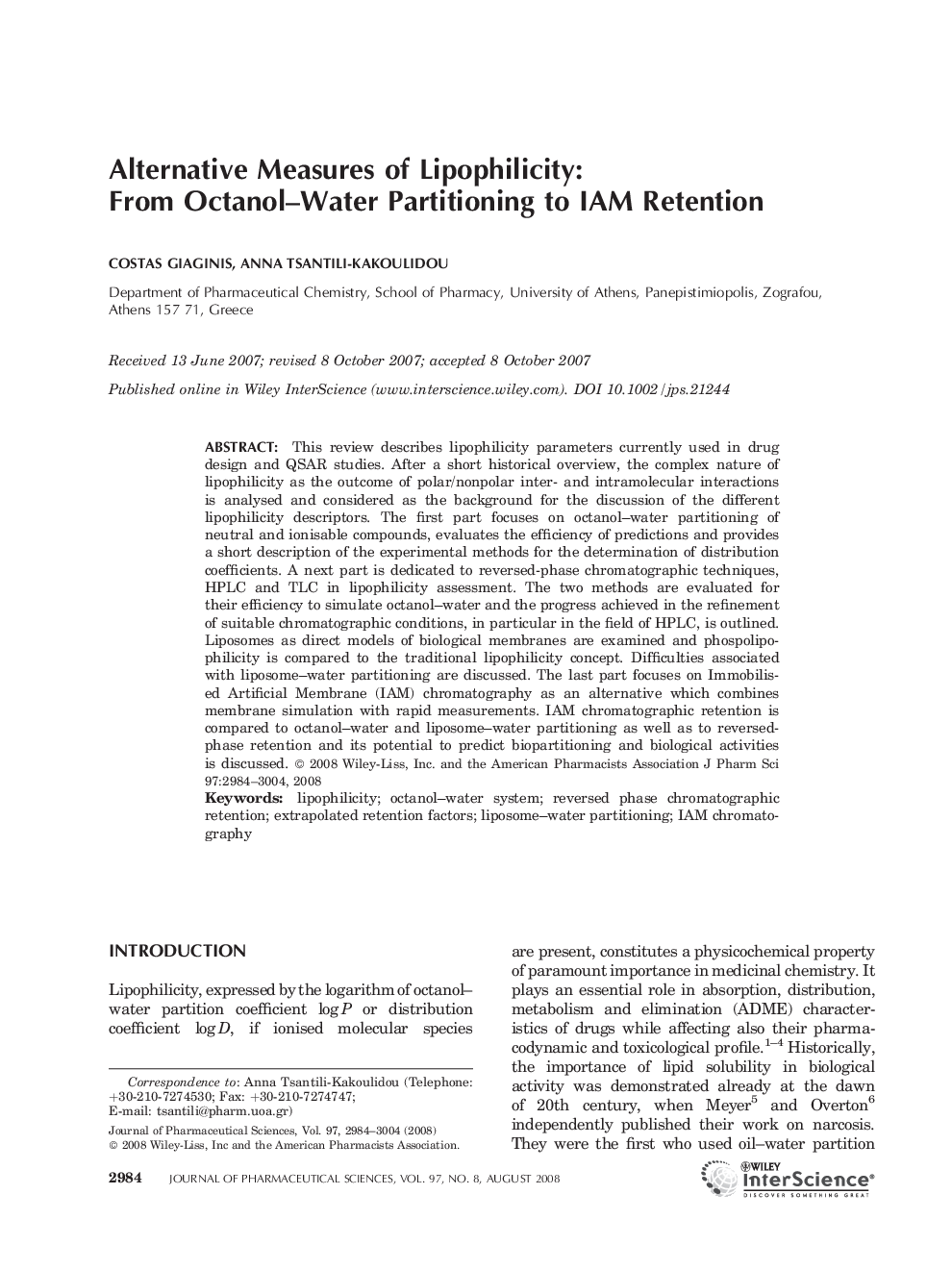 Alternative Measures of Lipophilicity: From Octanol-Water Partitioning to IAM Retention