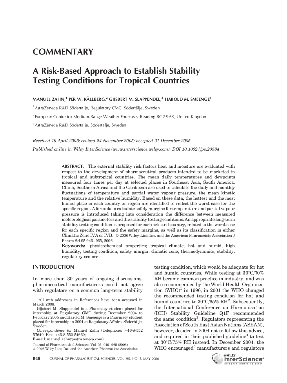 A Risk-Based Approach to Establish Stability Testing Conditions for Tropical Countries