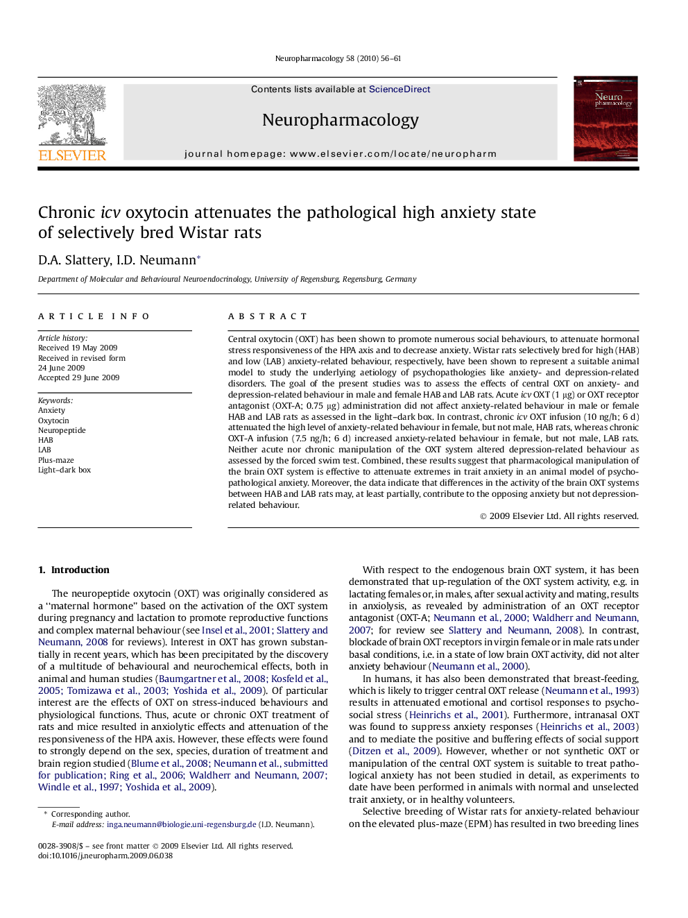 Chronic icv oxytocin attenuates the pathological high anxiety state of selectively bred Wistar rats