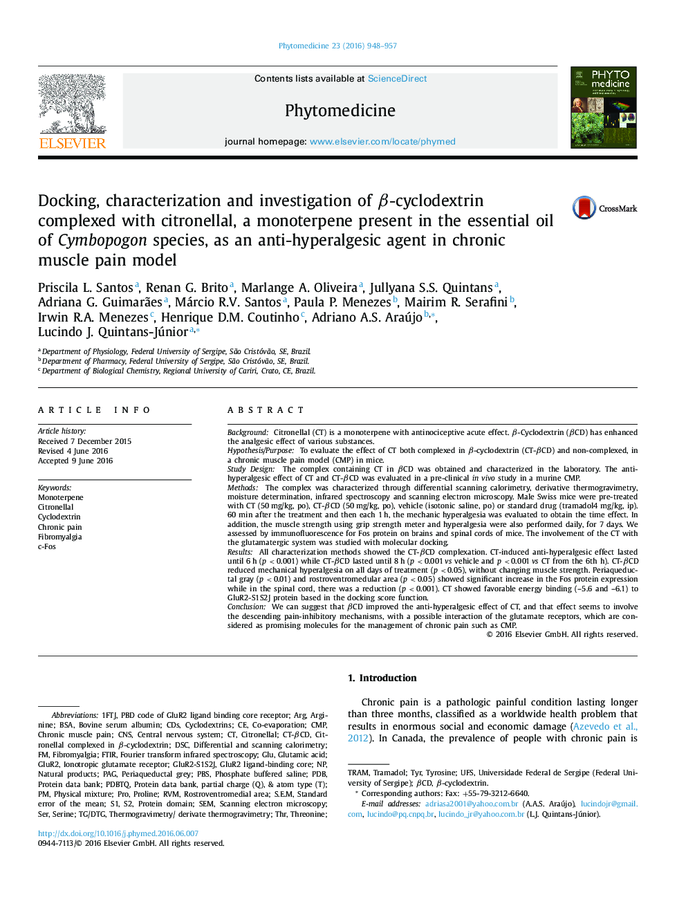 Docking, characterization and investigation of β-cyclodextrin complexed with citronellal, a monoterpene present in the essential oil of Cymbopogon species, as an anti-hyperalgesic agent in chronic muscle pain model