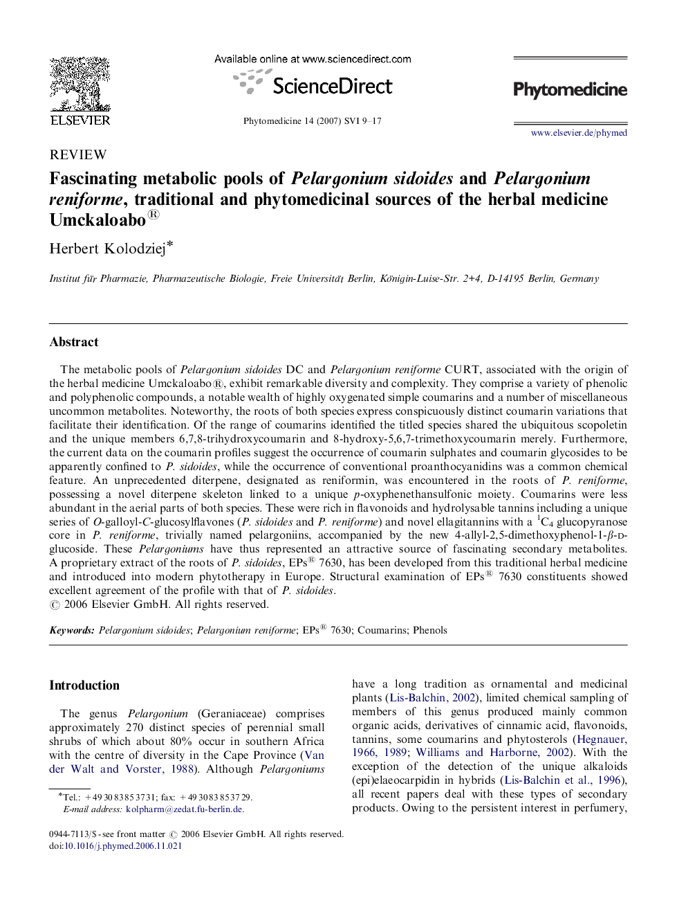 Fascinating metabolic pools of Pelargonium sidoides and Pelargonium reniforme, traditional and phytomedicinal sources of the herbal medicine Umckaloabo®