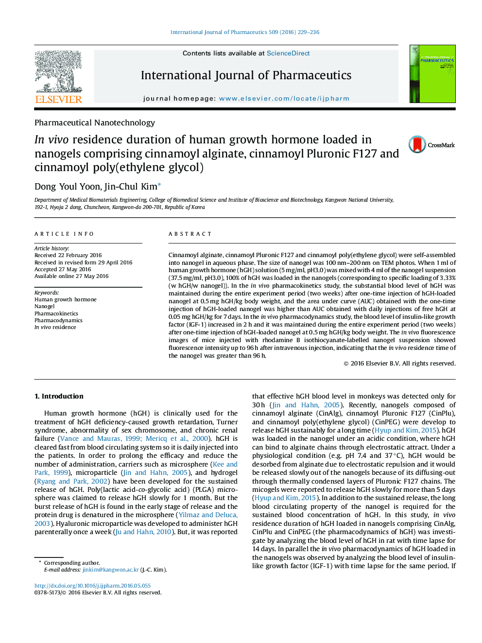 In vivo residence duration of human growth hormone loaded in nanogels comprising cinnamoyl alginate, cinnamoyl Pluronic F127 and cinnamoyl poly(ethylene glycol)