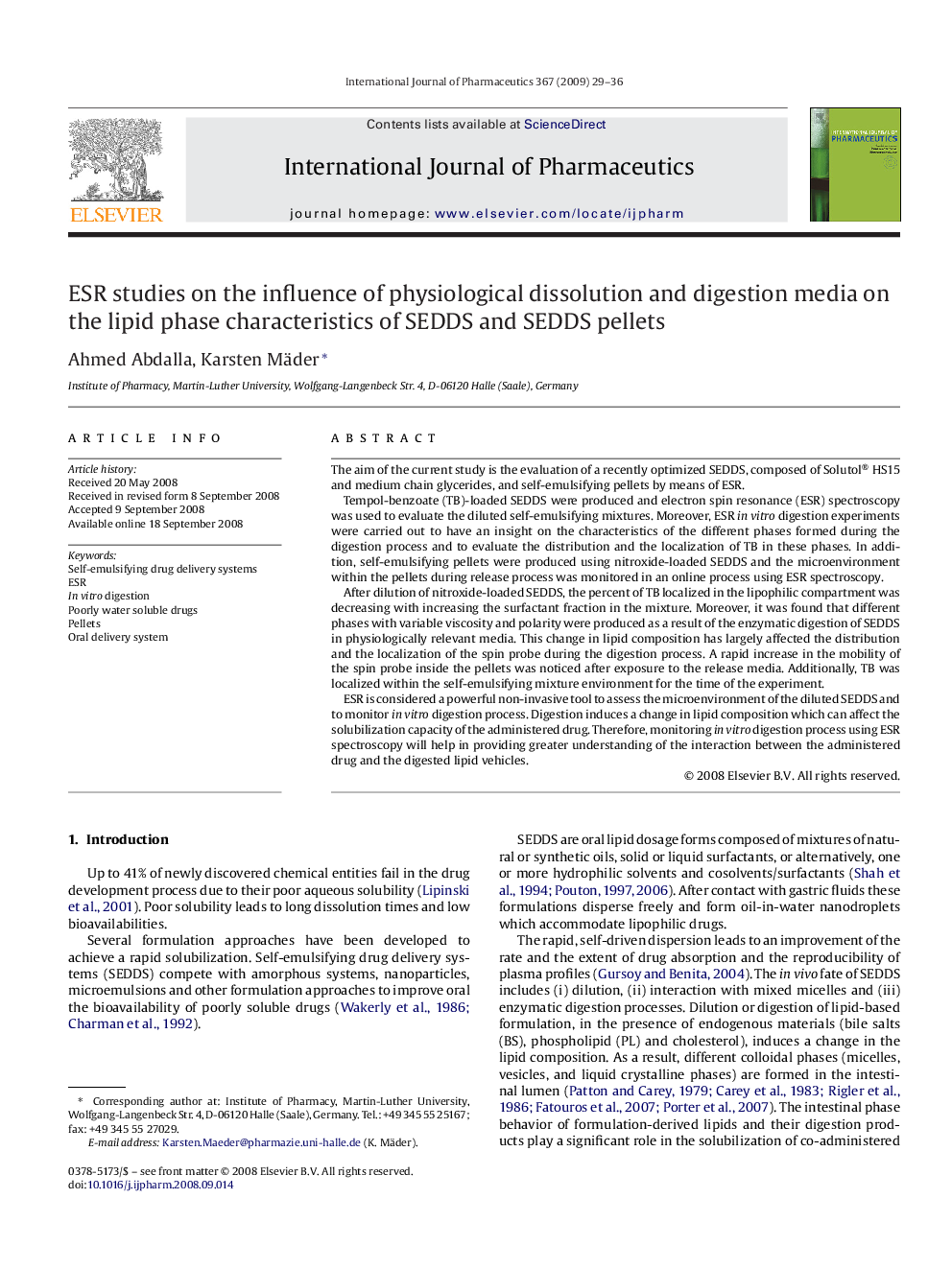 ESR studies on the influence of physiological dissolution and digestion media on the lipid phase characteristics of SEDDS and SEDDS pellets