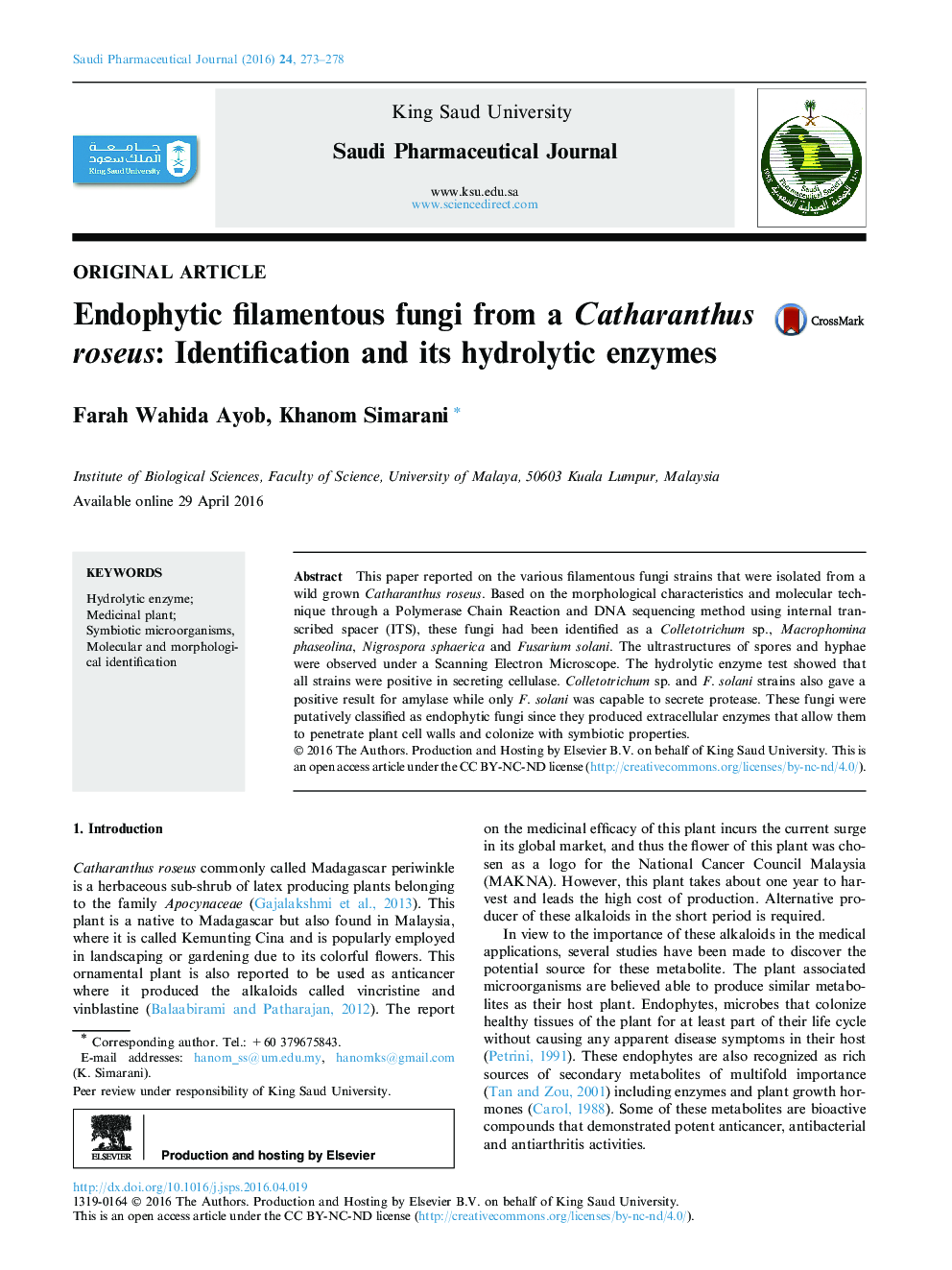 Endophytic filamentous fungi from a Catharanthus roseus: Identification and its hydrolytic enzymes 