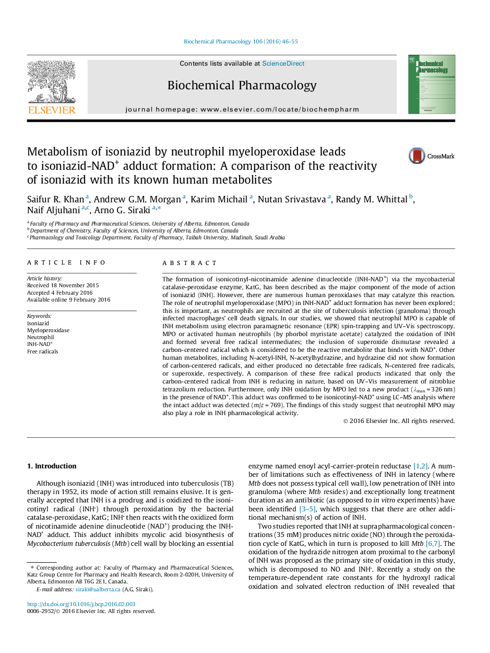 Metabolism of isoniazid by neutrophil myeloperoxidase leads to isoniazid-NAD+ adduct formation: A comparison of the reactivity of isoniazid with its known human metabolites